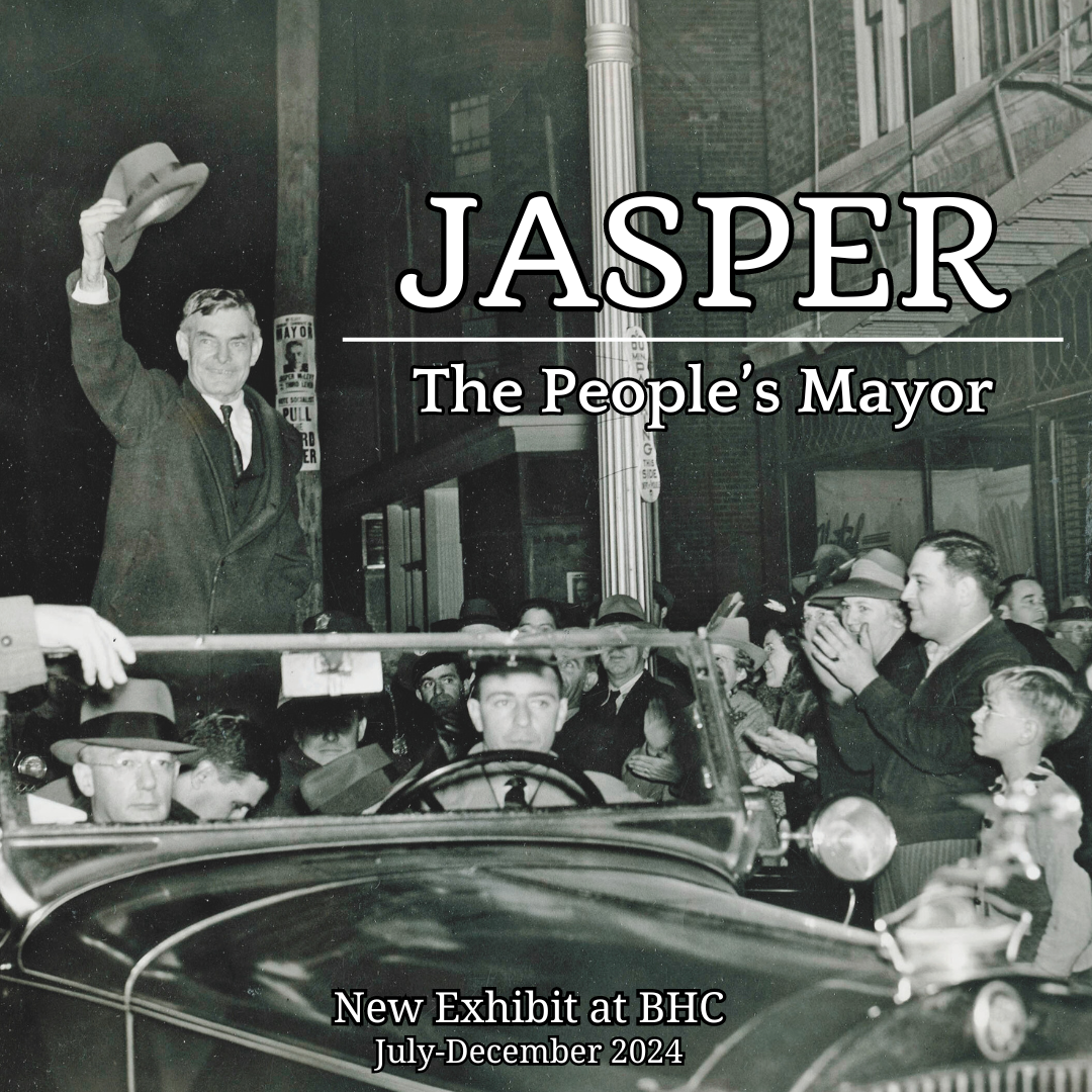 NEW BHC Exhibit: Jasper: The People's Mayor