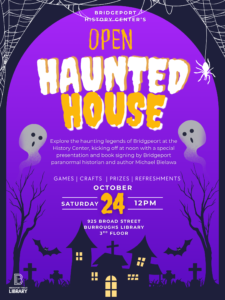 Bridgeport History Center's Open Haunted House