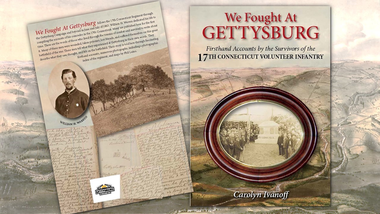 The 17th Connecticut Regiment at Gettysburg – Bridgeport History Center