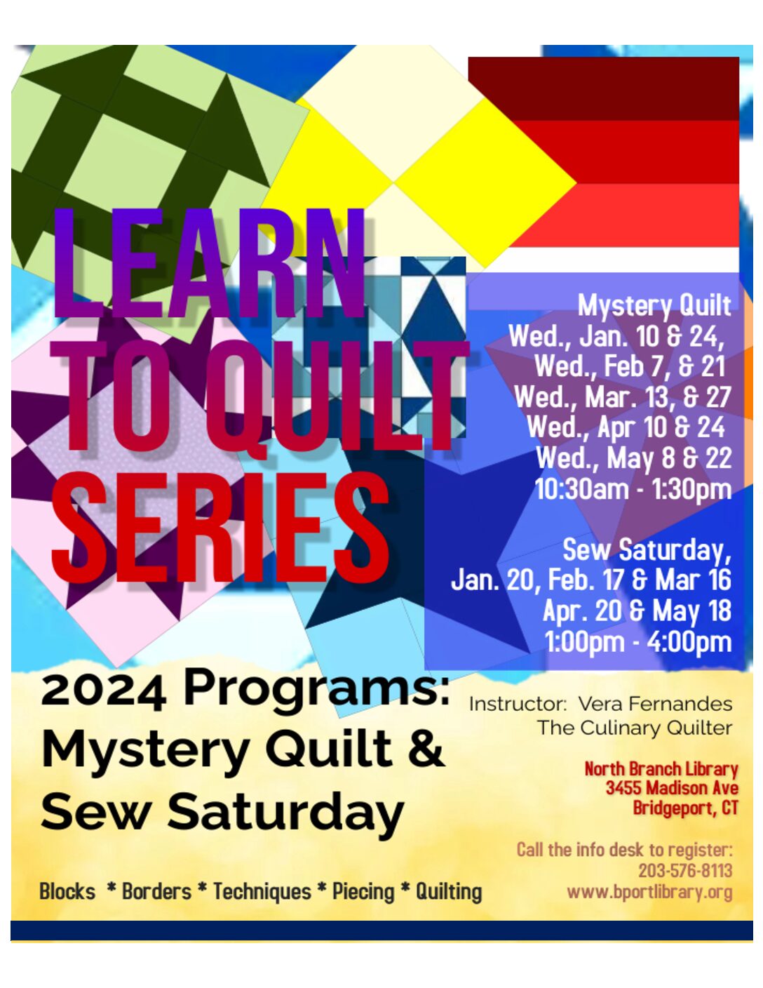 Learn To Quilt Series: Mystery Quilt & Sew Saturday