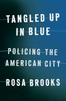 Tangled up in blue : policing the nation's capital