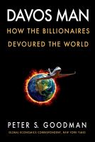 Davos man : how the billionaires devoured the world