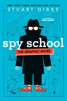Spy School : the graphic novel