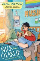 Nick and Charlie : a Heartstopper novella