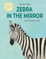 Zebra in the mirror