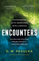 Encounters : experiences with nonhuman intelligences
