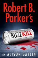 Robert B. Parker's buzz kill