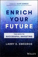 Enrich your future : the keys to successful investing