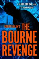 Robert Ludlum's The Bourne revenge