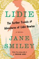 Lidie : the further travels and adventures of Lidie Newton