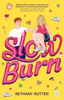 Slow burn