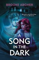A song in the dark