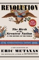 Revolution : the birth of the greatest nation in the history of the world