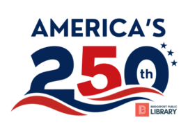 America’s 250th Celebration at the Library