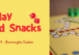 Monday Games and Snacks