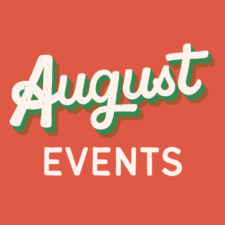 August Events at Newfield