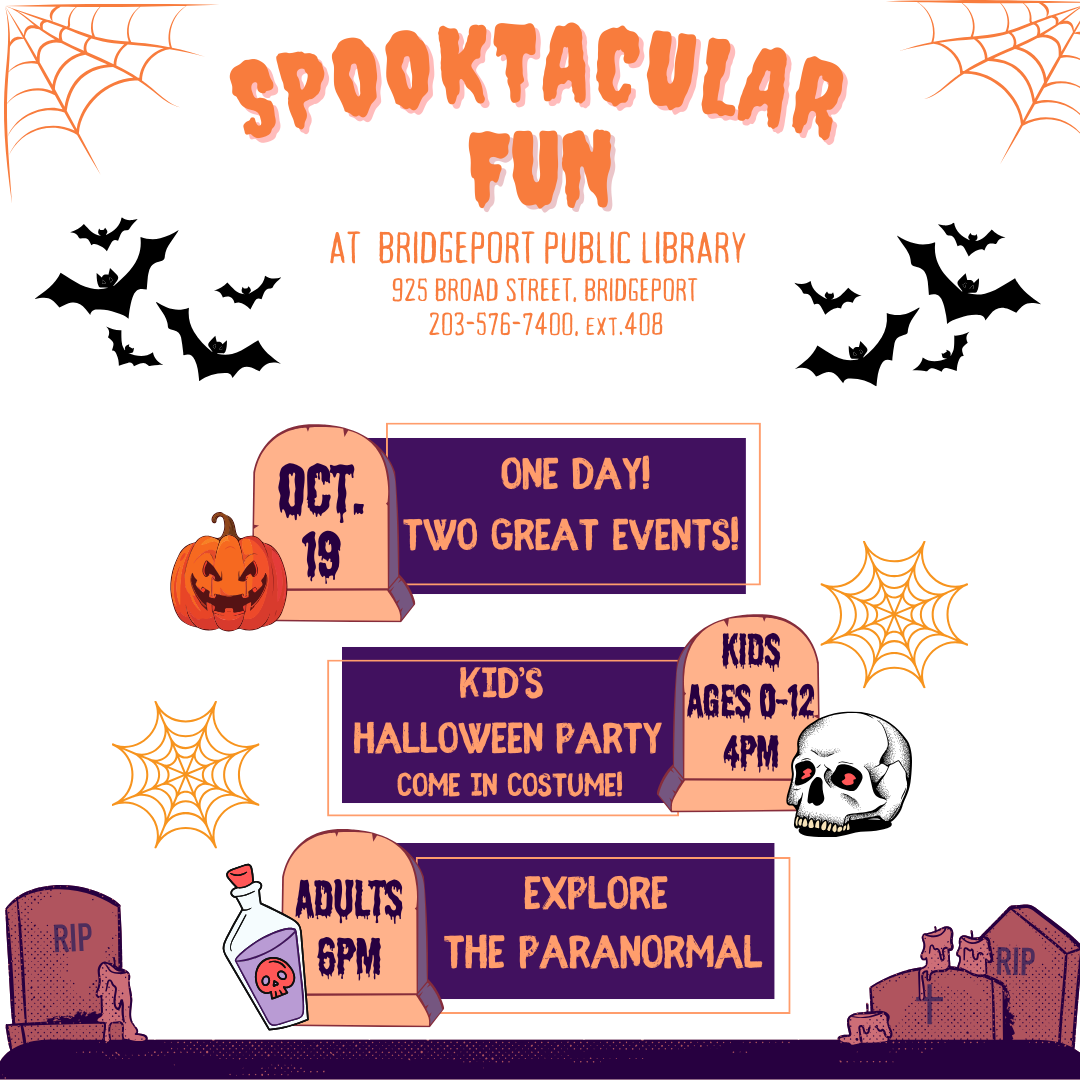 Bridgeport Public Library October Spooktacular!-Adult Edition!