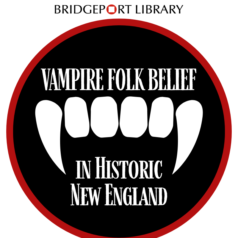 Vampire Folk Belief in Historic New England: The Archaeological Evidence