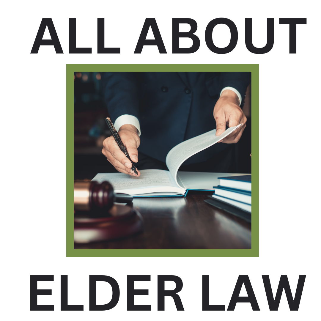 All About Elder Law