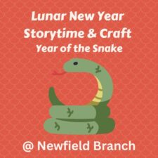 Lunar New Year Storytime & Craft @Newfield